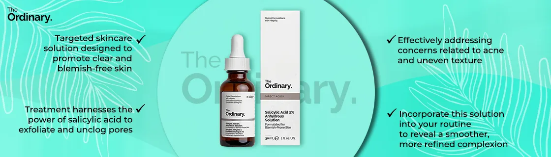 The Ordinary Salicylic Acid 2% Solution