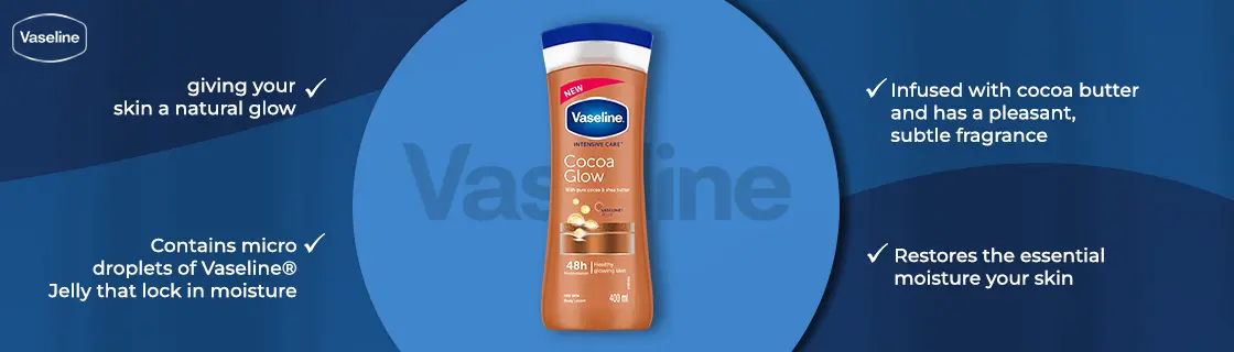 Vaseline Intensive Care Cocoa Glow 48H Body Lotion Benefits